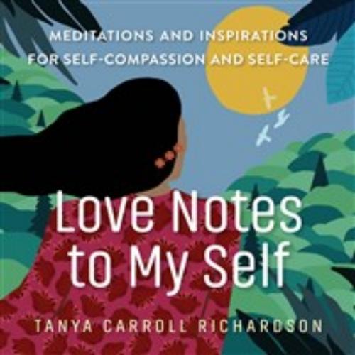 9781523513352 Love Notes To My Self: Meditations & Inspirations For...