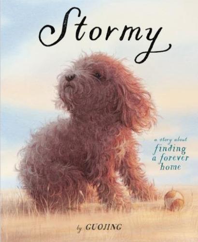 9781524771768 Stormy: A Story About Finding A Forever Home