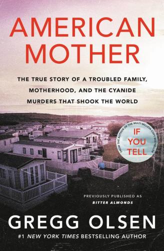 9781538724859 American Mother: The True Story Of A Troubled Family...