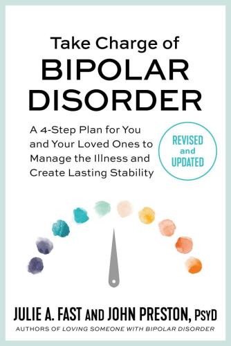 9781538725023 Take Charge Of Bipolar Disorder: A 4-step Plan For You...