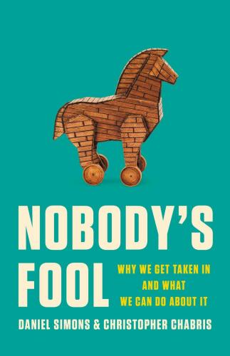 9781541602236 Nobody's Fool: Why We Get Taken In & What We Can Do About It