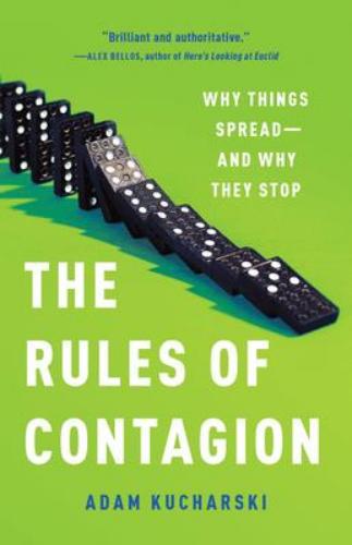 9781541674318 Rules Of Contagion: Why Things Spread- & Why They Stop