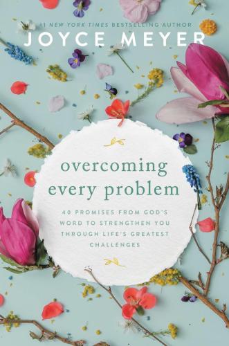 9781546029151 Overcoming Every Problem: 40 Promises From God's Word To...