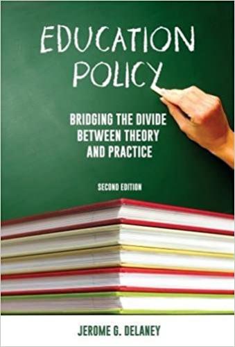 Education Policy: Bridging The Divide Between Theory &...