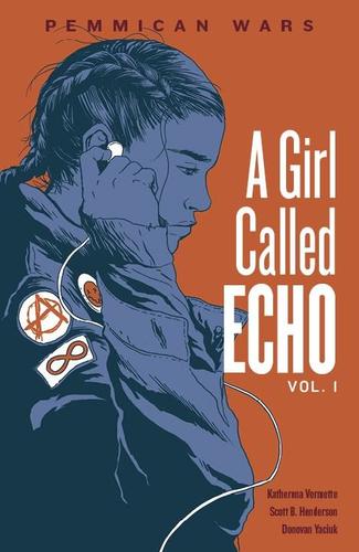 9781553796787 Girl Called Echo: Pemmican Wars (Vol. 1)