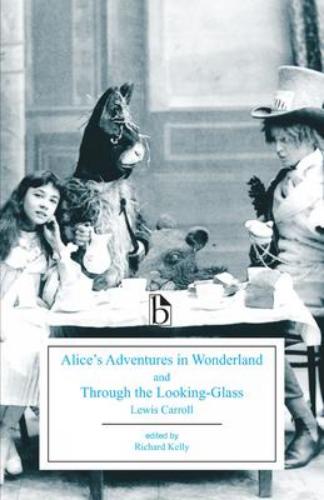 Alice's Adventures In Wonderland & Through The Looking-Glass