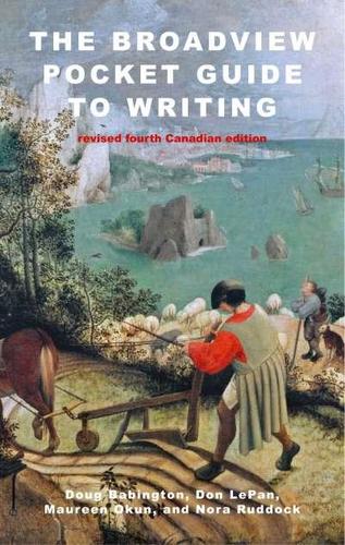 Broadview Pocket Guide To Writing - Revised Cdn 4th Ed