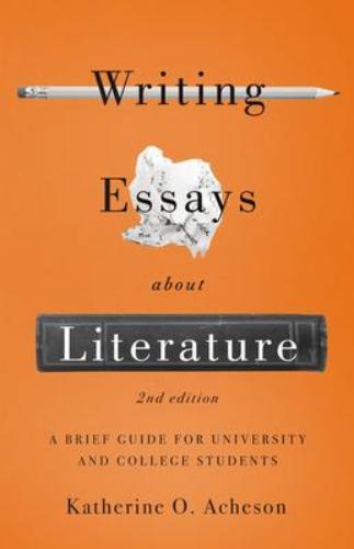 9781554815517 Writing Essays About Literature