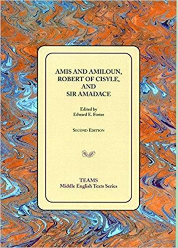 9781580441254 Amis & Amiloun, Robert Of Cisyle, & Sir Amadace