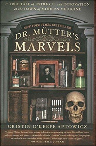 9781592409259 Dr Mutter's Marvels: A True Tale Of Intrigue & Innovation..
