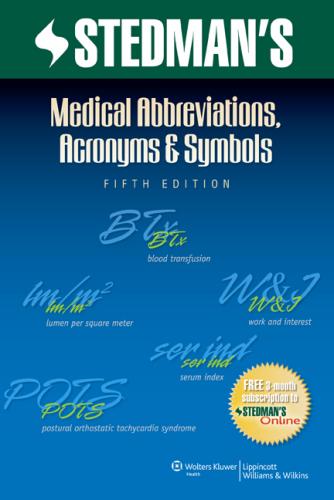 9781608316991 Stedman's Medical Abbreviations, Acronyms & Symbols
