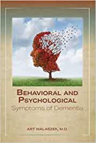 9781615371686 Behavioral & Psychological Symptoms Of Dementia