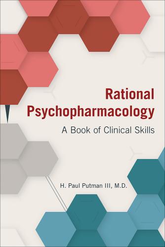 9781615373130 Rational Psychopharmacology: A Book Of Clinical Skills