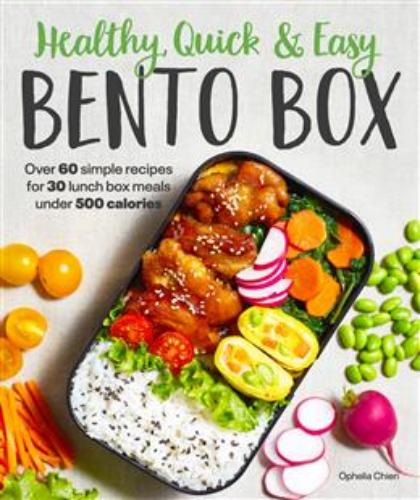 9781615649938 Healthy, Quick & Easy Bento Box: Over 60 Recipes For 30...