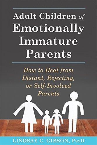 9781626251700 Adult Children Of Emotionally Immature Parents
