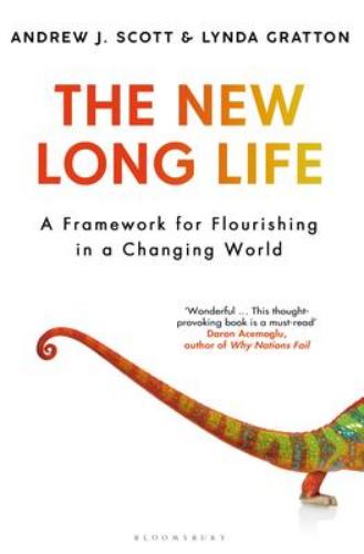 9781635577143 New Long Life: A Framework For Flourishing In A Changing...