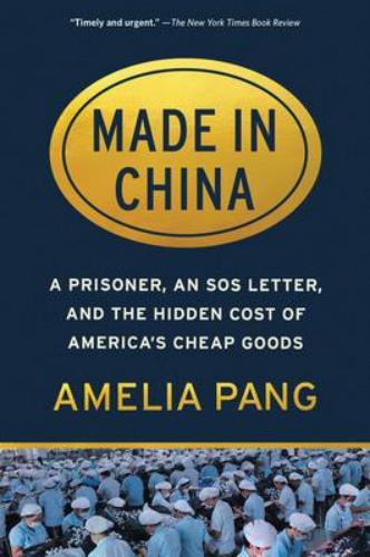 9781643752068 Made In China: A Prisoner, An Sos Letter, & The Hidden...