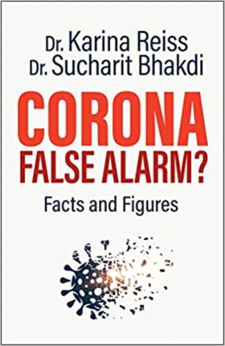 9781645020578 Corona, False Alarm? Facts & Figures