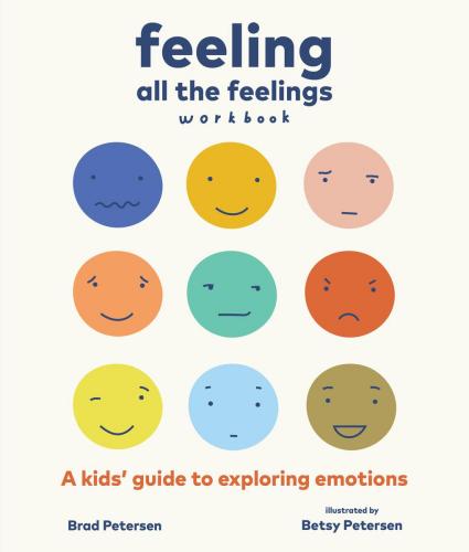 9781645470755 Feeling All The Feelings Workbook: A Kids Guide To...