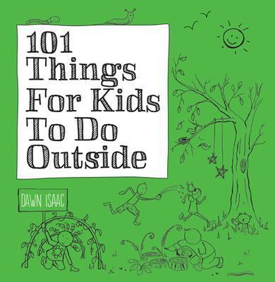 9781770857117 101 Things For Kids To Do Outside