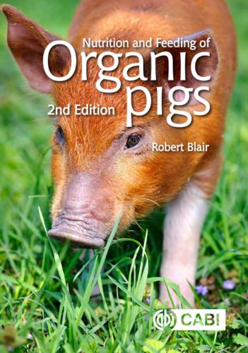 9781780647906 Nutrition & Feeding Of Organic Pigs
