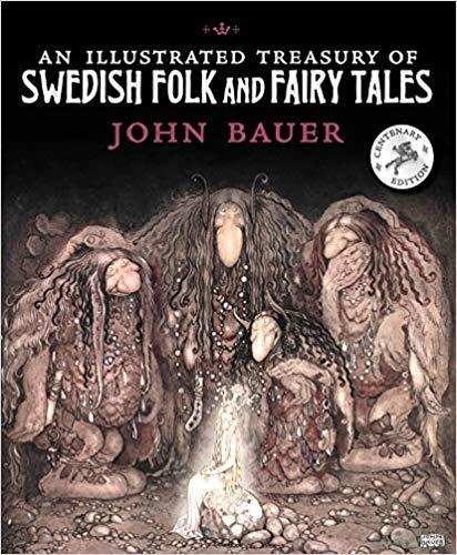 9781782505938 Illustrated Treasury Of Swedish Folk And Fairy Tales