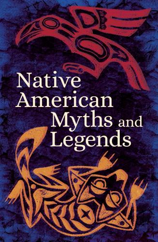 9781789506617 Native American Myths & Legends