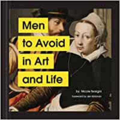 9781797202839 Men To Avoid In Art & Life