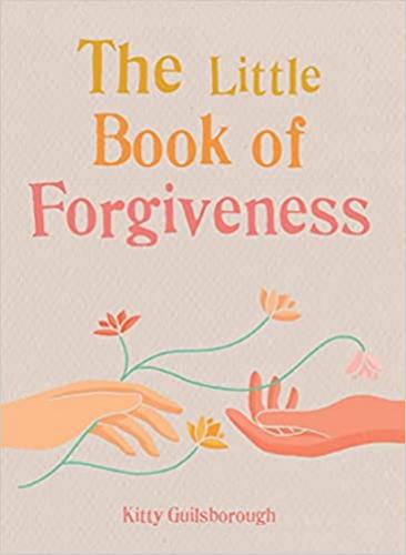 9781856754422 Little Book Of Forgiveness