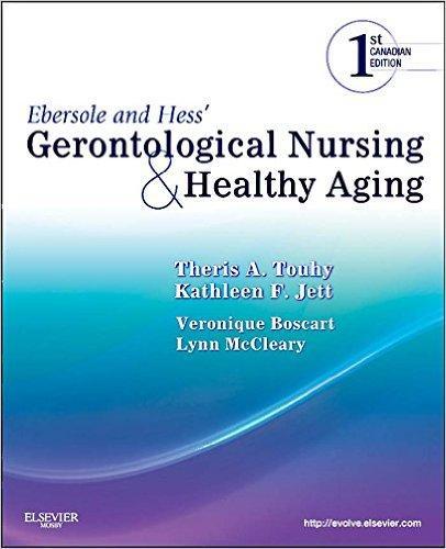 9781926648231 Ebersole & Hess' Gerontological Nursing & Healthy Aging