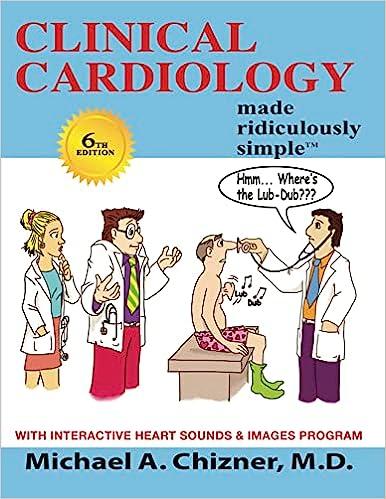 9781935660668 Clinical Cardiology Made Ridiculously Simple: An...