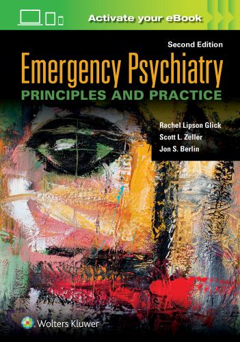 9781975113681 Emergency Psychiatry: Principles & Practice