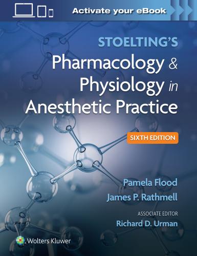 9781975126896 Stoelting's Pharmacology & Physiology In Anesthetic Practice