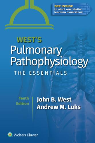 9781975152819 West's Pulmonary Pathophysiology: The Essentials