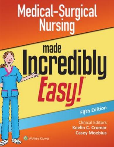 9781975177515 Medical-Surgical Nursing Made Incredibly Easy