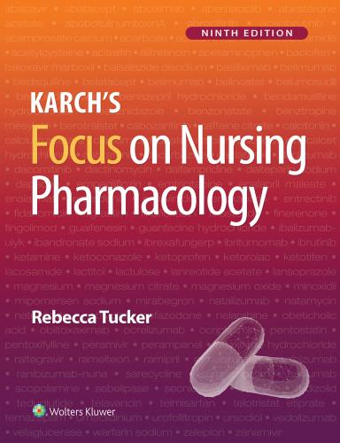 9781975180409 Karch's Focus On Nursing Pharmacology