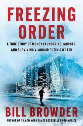 9781982153281 Freezing Order: A True Story Of Money Laundering, Murder...