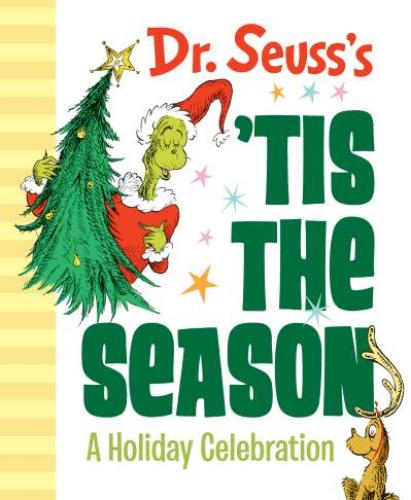 9781984848130 Dr. Seuss's 'Tis The Season: A Holiday Celebration
