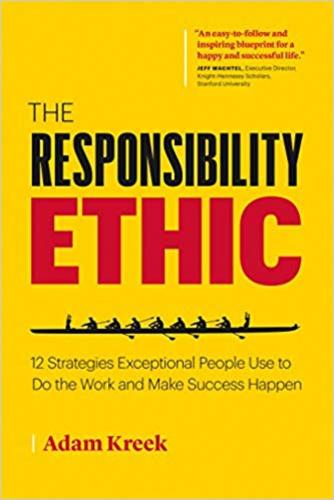9781989025673 Responsibility Ethic: 12 Winning Strategies To Power...