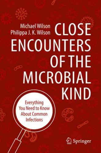 9783030569778 Close Encounters Of The Microbial Kind: Everything You...