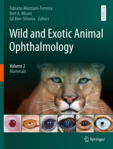9783030812720 Wild & Exotic Animal Ophthalmology: Volume 2: Mammals - Hc