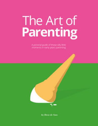9789063694807 Art Of Parenting: The Things They Don't Tell You