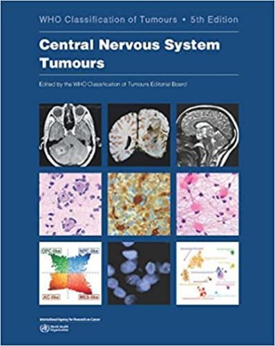 9789283245087 Who Classification Of Central Nervous System Tumours