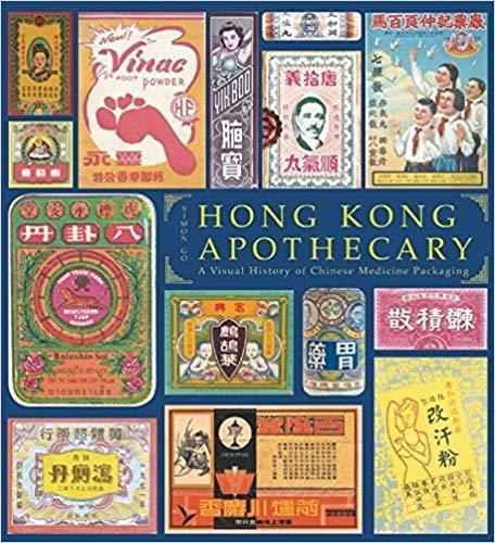 9789628681624 Hong Kong Apothecary: A Visual History Of Chinese Med...