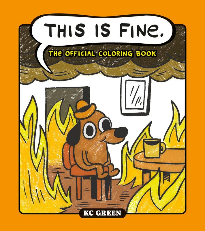 This Is Fine Coloring Book