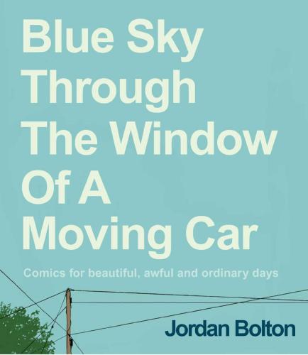 9781524895099 Blue Sky Through The Window Of A Moving Car