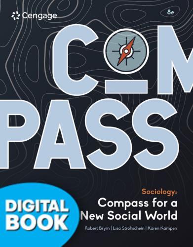 Sociology: Compass For A New Social World eText + MindTap (365 Day Access)