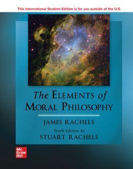 Elements Of Moral Philosophy (International Student Edition)