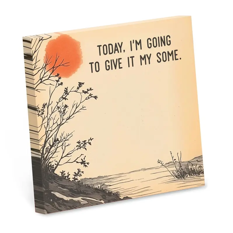 Sticky Note, Give It My Some