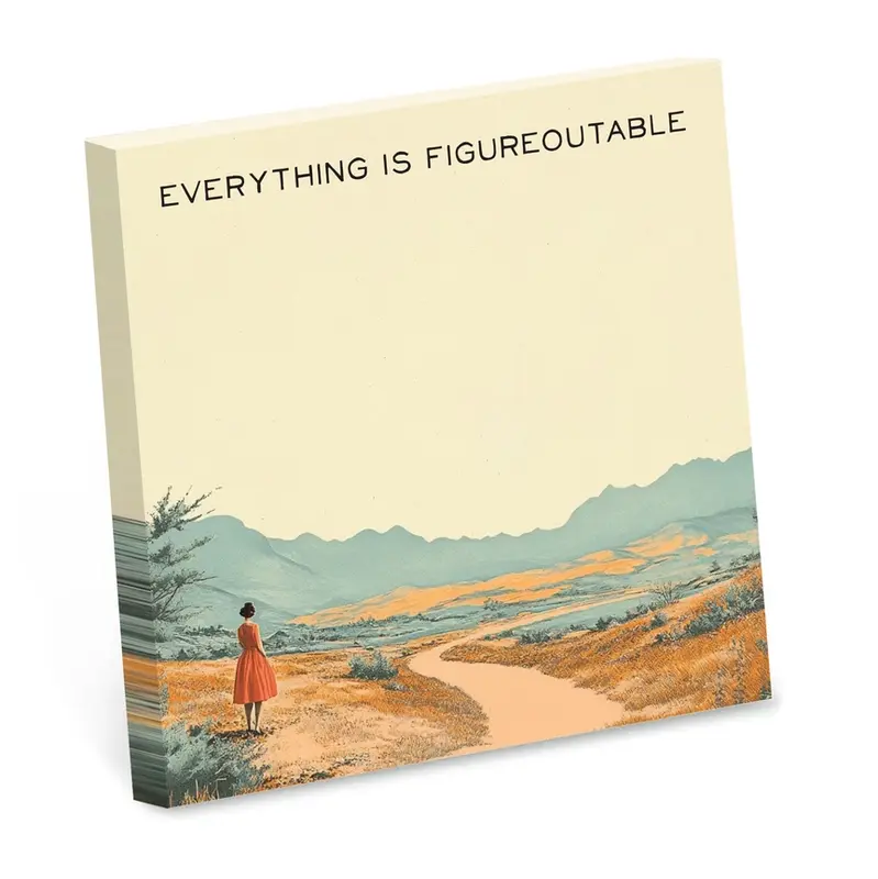 Sticky Note, Everything Is Figureoutable